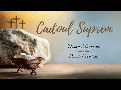 "Cadoul suprem" - Remus Tamasan, David Preuteasa(Official Lyrics Video)