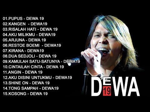 Dewa 19 (Full Album) + Lirik ~ Koleksi Lagu Terbaik Dewa 19 ~ Lagu Terpopuler Sepanjang Masa