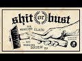 Shit or Bust - The Working Class ... but Working sucks! EP SNIPPET