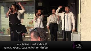 On trace - Les enfoirés - Interprété par le Groupe Florescence 🎤
