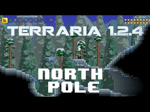 Terraria 1.2.4 - The North Pole - Massive damage!