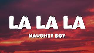 Download lagu Naughty Boy - La la la ft. Sam Smith (Lyrics) mp3 Download lagu Naughty Boy - La la la ft. Sam Smith (Lyrics) mp3