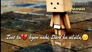 Ae mere dil bata kya bura keh diya llSad Romantic Whatsapp