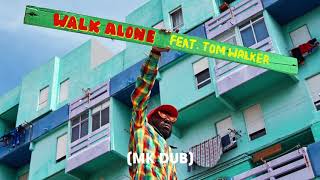 Rudimental - Walk Alone feat. Tom Walker [MK Dub]