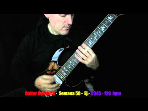 Guitar Aerobics - Semana 50 - Ej.- #345  - 120 bpm.....