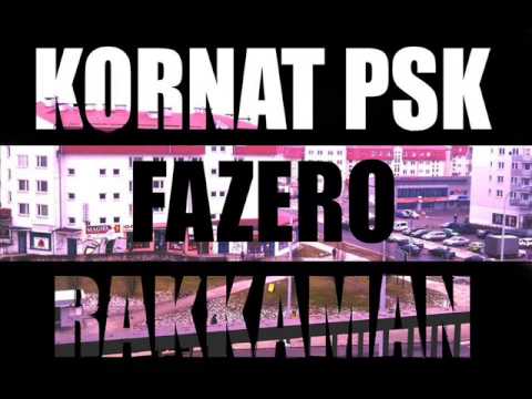 Właśnie tu - Kornat Psk & Fazero & Rakkaman