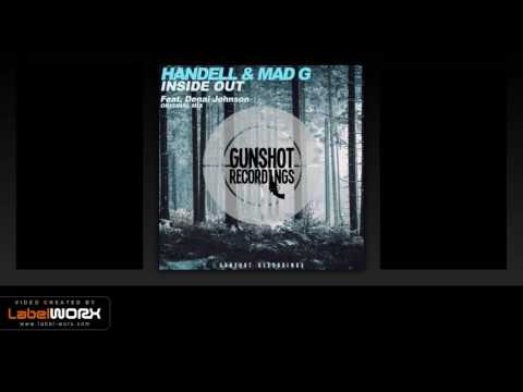 Handell & Mad G Ft. Denai Johnson - Inside Out (Trap Edit)