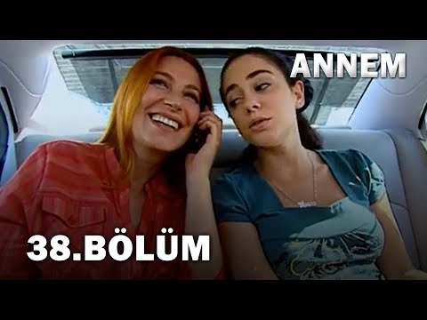 Annem 38. Bölüm - FULL Bölüm