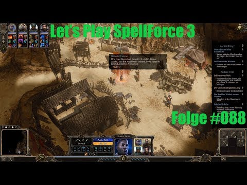 Let's Play SpellForce 3 Aonirs Klinge Totenmänner und Die Geißel [Folge #088]