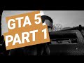 GRAND THEFT AUTO FIVE GTA 5 STORY MODE Walkthrough Part 1 Criminals Activities