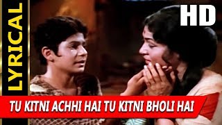 Tu Kitni Achhi Hai Tu Kitni Bholi Hai With Lyrics | Lata Mangeshkar | Raja Aur Runk 1968 Songs