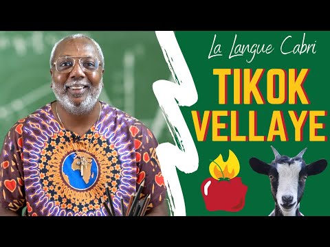 La Langue Cabri - Tikok Vellaye