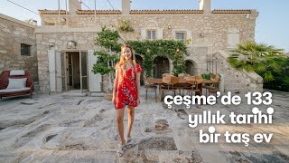 Bercis ve Ailesinin Çeşme’deki 133 Yıllık Tarihi Taş Evi