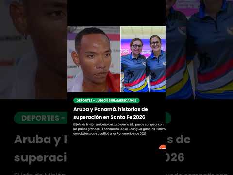 Aruba y Panamá, historias de superación en JJSS Santa Fe 2026