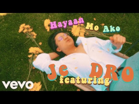 Hey Its Je - Hayaan Mo Ako (Ft. DRO) (Official Lyric Video)
