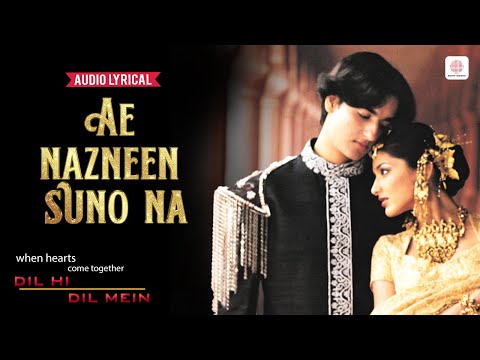 Ae Nazneen Suno Na - Audio Lyrical | Abhijeet | A.R. Rahman | Sonali Bendre | Dil Hi Dil Mein