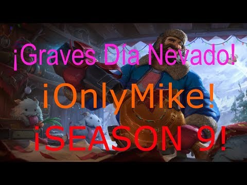► ¡GRAVES DIA NEVADO JUNGLA S9! UNA SIMPLE ACCIÓN FUE SUFICIENTE PARA PERDER LA PARTIDA - ONLYMIKE