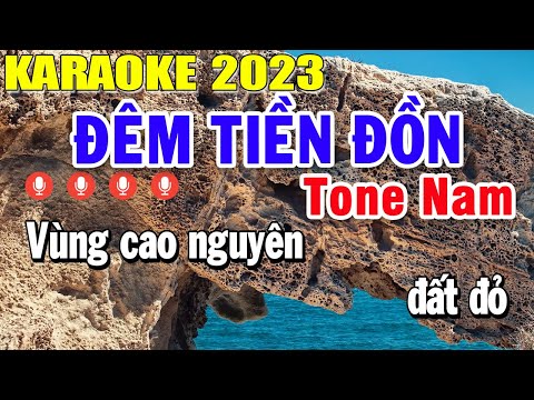Đêm Tiền Đồn Karaoke Tone Nam Nhạc Sống 2023 | Trọng Hiếu