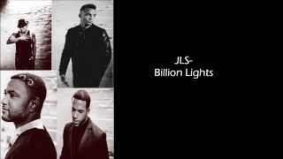 JLS- Billion Lights, with lyrics