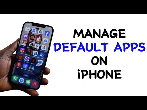 How to Manage Default Apps on iPhone
