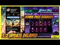 3.2 UPDATE DELAY REASON / NEW RELEASE DATE / A7 ROYAL PASS BONUS PASS REWARDS 1 TO 110 ( BGMI )