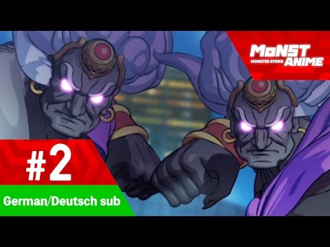 [Folge 2] Anime Monster Strike (German/Deutsch sub) [Full HD] Video