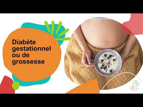 Diabète gestationnel ou de grossesse