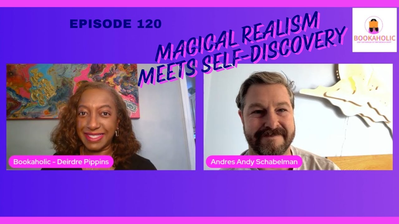 Magical Realism Meets Self-Discovery | Author Interview | Episode 120