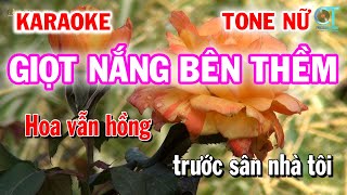 Karaoke Giọt Nắng Bên Thềm Tone Nữ - Nhạc Trẻ 8x 9x - Làng Hoa