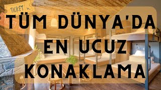TÜM DÜNYADA EN UCUZ KONAKLAMA - HOSTEL