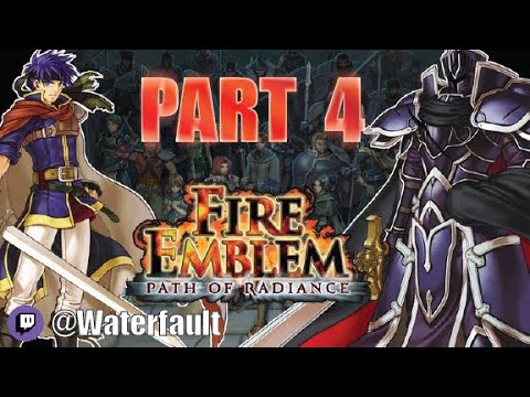 Fire Emblem Path of Radiance Playthrough Part 4