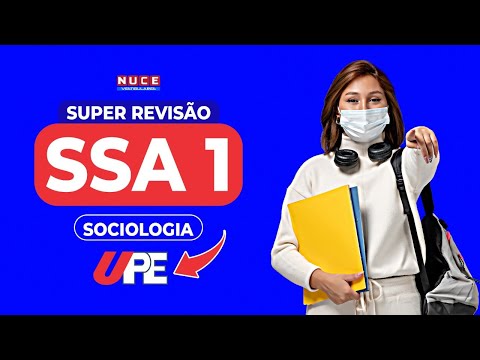 Revisão SSA1 : Sociologia