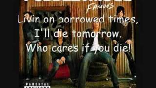 Livin&#39; on Borrowed Times- Puddle of Mudd (lyrics)