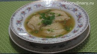 Смотреть онлайн Как приготовить куриный суп с клецками