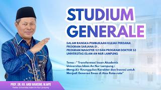 🔴 LIVE | Studium General UI An-Nur Lampung 2026 | Transformasi Insan A