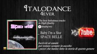 Space Belle - Baby I'm A Star (Radio Original)