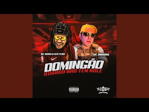 Domingão Quando Não Tem Rolê