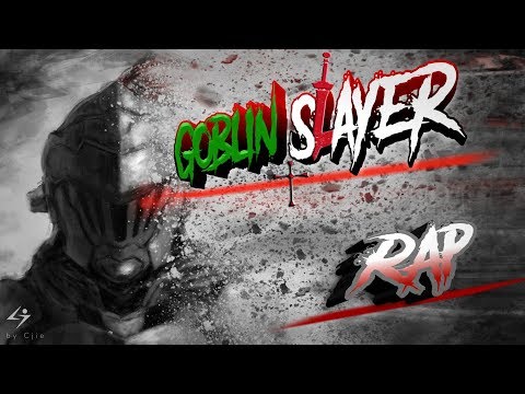 Rap de Goblin Slayer || El Cazador Vengativo || ZerØ【Prod.Deoxys Beats】