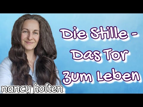 💎Ich LIEBE die STILLE/ Autismus/ Schlaf/ Chlorophyll - Nancy Holten 