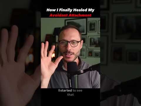 How I Finally Healed My Avoidant Attachment