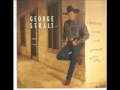 George Strait ~ Won't You Come Home(and talk to a stranger)
