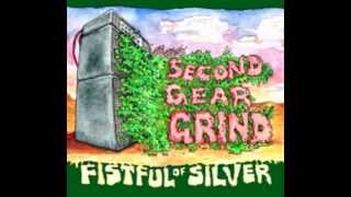 Second Gear Grind - Stone Bullet