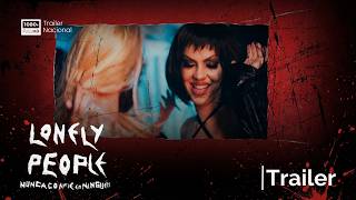 Lonely People: Nunca Confie em Ninguém | Trailer | Nacional (Brasil) (4K)