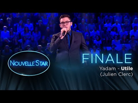 FINALE - YADAM -  Utile (Julien Clerc) - Nouvelle Star 2017