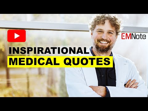 Inspirational Medical Quotes
