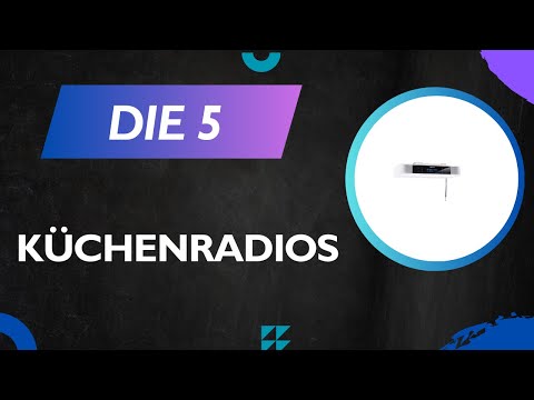 Die 5 Besten Küchenradios 2025 [DEUTSCH] - Top Besten Küchenradios im Vergleich und Test