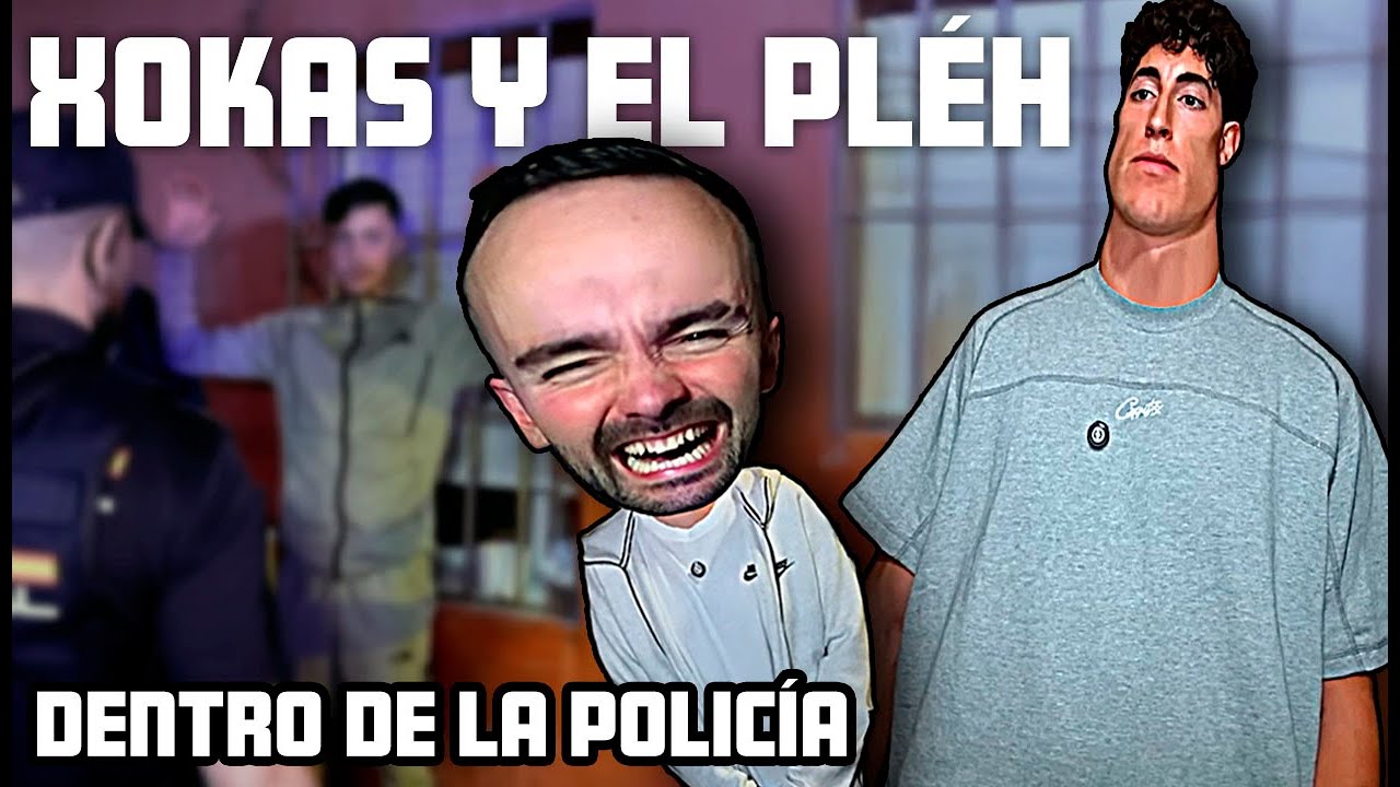 XOKAS Y PLEX INFILTRADOS EN LA POLICÍA
