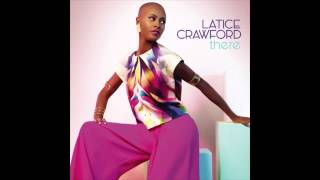 Latice Crawford - There