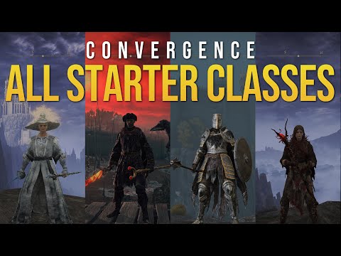 Elden Ring Convergence | ALL 27 STARTER CLASSES