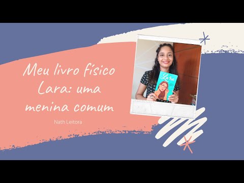 Meu livro físico Lara: uma menina comum